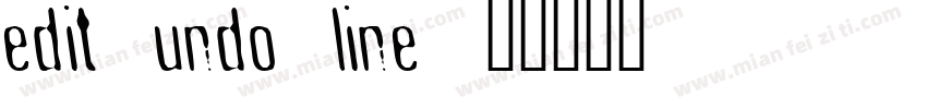 edit undo line字体转换
